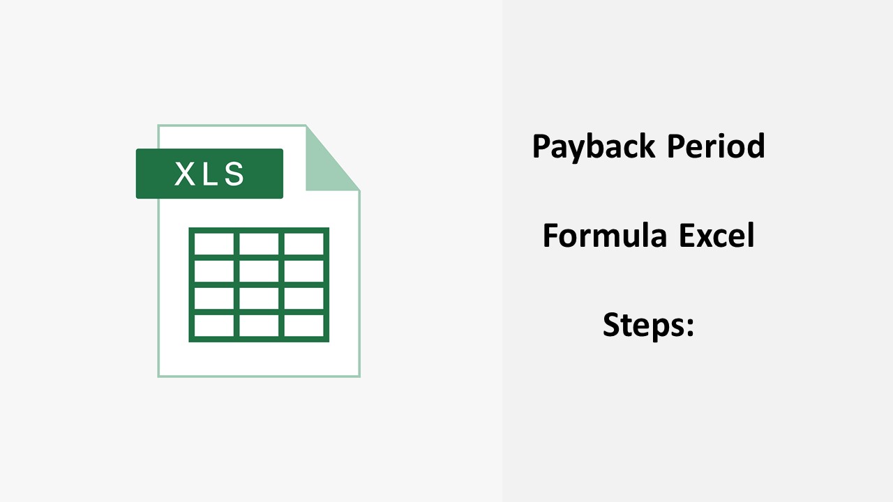 Payback Period Formula Excel Steps Financefied